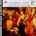 Louis-Nicolas Cl�rambault: Cantatas