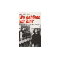 Lamuv Taschenb�cher, Bd.25, Wo geh�ren wir hin?