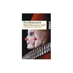 M�nchhausens Zopf: oder Psychotherapie und �Wirklichkeit�Gesammelte Aufs�tze und Vortr�ge
