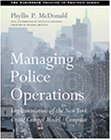 Managing Police Operations: Implementing the NYPD Crime Control Model Using COMPSTAT (The Wadsworth Policing in Practice Series)