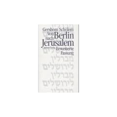 Von Berlin nach Jerusalem. Jugenderinnerungen