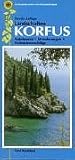 Landschaften Korfus. Sunflower. Autotouren, Wanderungen, Picknickvorschlaege-