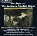 Classical Music : The Romantic Swedish Organ