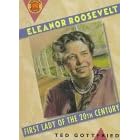 Eleanor Roosevelt: First Lady of the Twentieth Century (Book Report Biographies)