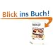 Backen mit Trenn-Kost: Original nach Dr. Hay
