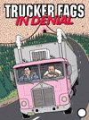 Trucker Fags in Denial image