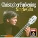 Simple Gifts: Christopher Parkening