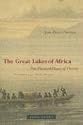 The Great Lakes of Africa: Two Thousand Years of History