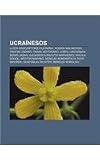 Ucraïnesos: Llista D'escriptors D'ucraïn