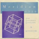 Meridian 1520 - The Sonorous Envelope / Hypercube Vinyl 7"