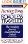 Further Along the Road Less Traveled: The Unending Journey Toward Spiritual Growth