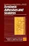 Synthetic Adhesives and Sealants