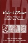 Ecto-atpases: RECENT PROGRESS ON STRUCTURE AND FUNCTION