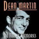 DEAN MARTIN - The Magic Memories - Zortam Music