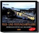 Feld- und Festungsartillerie