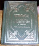 Strong s Exhaustive Concordance of the Bible with Greek and Hebrew Dictionaries