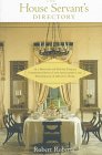 The House Servants Directory