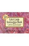 Life's Little Instruction Book: Bk. 1