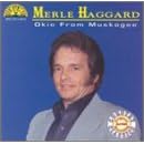 Okie from Muskogee by  Merle Haggard 