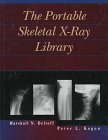 The Portable Skeletal: X Ray Library The Portable Skeletal: X Ray Library