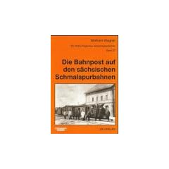Die Bahnpost auf den s�chsischen Schmalspurbahnen