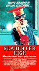 Slaughter High
