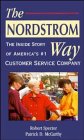 The Nordstrom Way: The Insider Story of America's #1 Customer Service Company (Norddstrom Way)