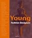 Young Fashion Design bei B&uuml;cher zum Namen: 212EVlsksUL._SL75_
