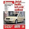 Skoda Fabia: Das Handbuch f�r Technik, Wartung und Reparatur (Jetzt helfe ich mir selbst)