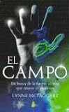 El Campo = The Field