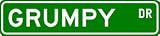 GRUMPY Street Sign ~ Custom Street Sign - Aluminum