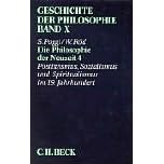 Geschichte der Philosophie: Geschichte der Philosophie, in 12 Bdn., Bd.10, Positivismus, Sozialismus und Spiritualismus im 19. Jahrhundert: Bd. 10 (Broschiert)