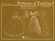 Patterns of Fashion 2: Englishwomen's Dresses and Their Construction C.1860-1940