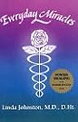 Everyday Miracles: Homeopathy...