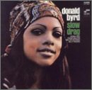 Donald Byrd - Slow Drag - Zortam Music