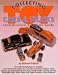 Books : Collecting Toy Cars & Trucks (A Collector's Identification & Value Guide, No 1)