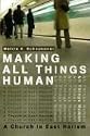 Making All Things Human: A Church in East Harlem