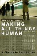 Making All Things Human: A Church in East Harlem