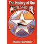 The History of the White Star Line