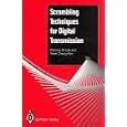 Scrambling Techniques for Digital Transmission... by  Byeong G. Lee and Seok C. Kim