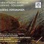 Mendelssohn-Bartholdy, Brahms: Goethe-Vertonungen