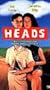 Heads [VHS]