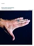 Zoom Produkt-Bild: F&uuml;rs Leben gezeichnet: Gef&auml;ngnist&auml;towierungen und ihre Tr&auml;ger. Editor und Lektorat: Michael Grimm