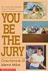 You Be the Jury: Courtroom II (You Be the Jury)