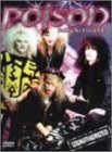 Poison: Nothing But A Good Time! - Unauthorized [DVD] [2003] [Region 1] [US Import] [NTSC]