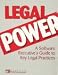 Book Legal Power: A Software Executive's Guide to Key Legal Practices
