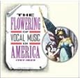The Flowering of Vocal Music in America: 1767-1823