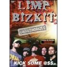Click here to buy Limp Bizkit - Kick Some Ass (Unauthorized) by  Limp Bizkit .