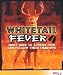 White Tail Fever