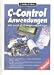 C-Control-Anwendungen. MSR-Technik fuer Einsteiger und Aufsteiger